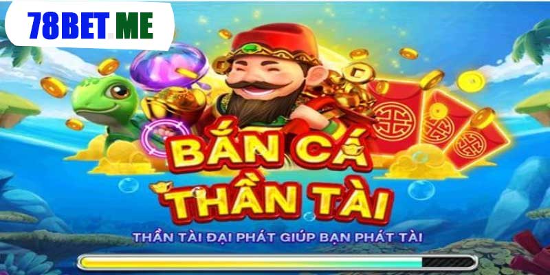 Bắn Cá - 78bet