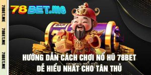 78BET - Link Nhà Cái 78BET.COM Uy Tín Mới Nhất 2026